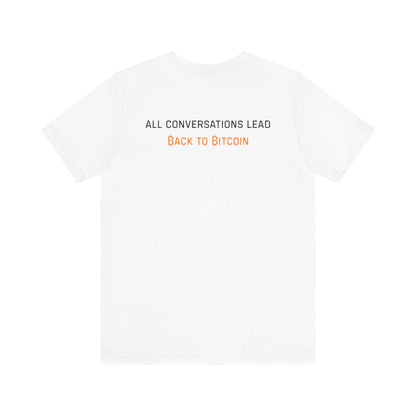 The Bitcoin Broadcast T-Shirt