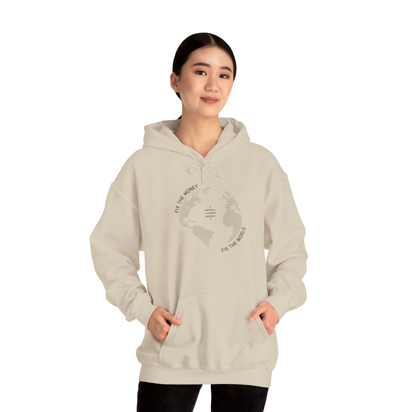 Fix The Money Fix The World Hoodie