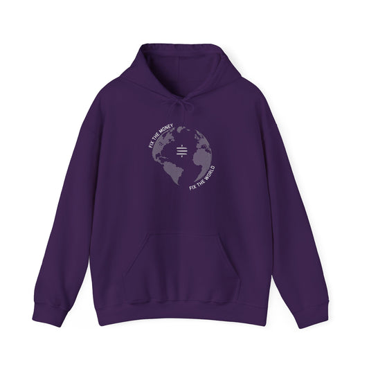 Fix The Money Fix The World Hoodie