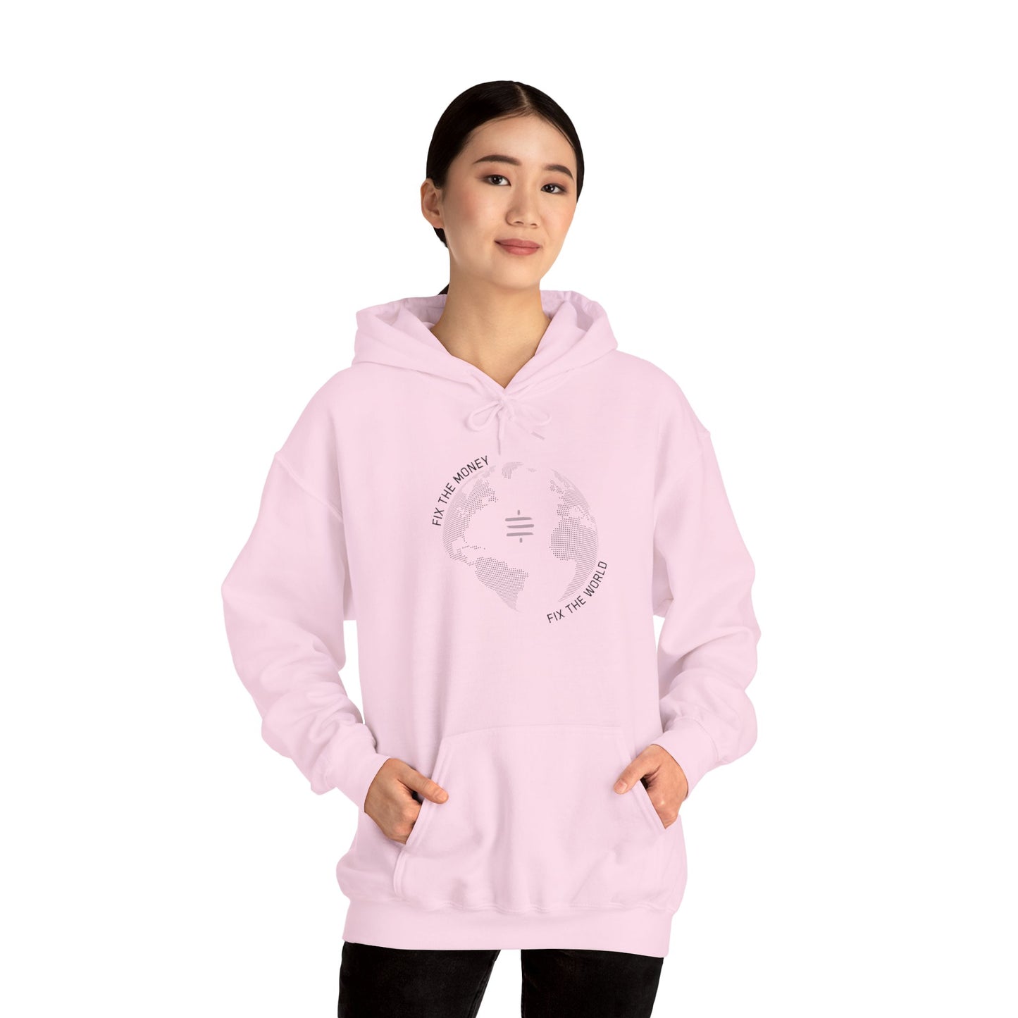 Fix The Money Fix The World Hoodie
