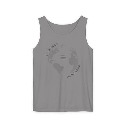 Fix The Money Fix The World Unisex Tank Top