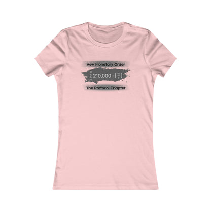 New Monetary Order The Protocol Chapter Women's T-Shirt