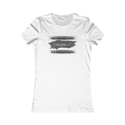 New Monetary Order The Protocol Chapter Women's T-Shirt