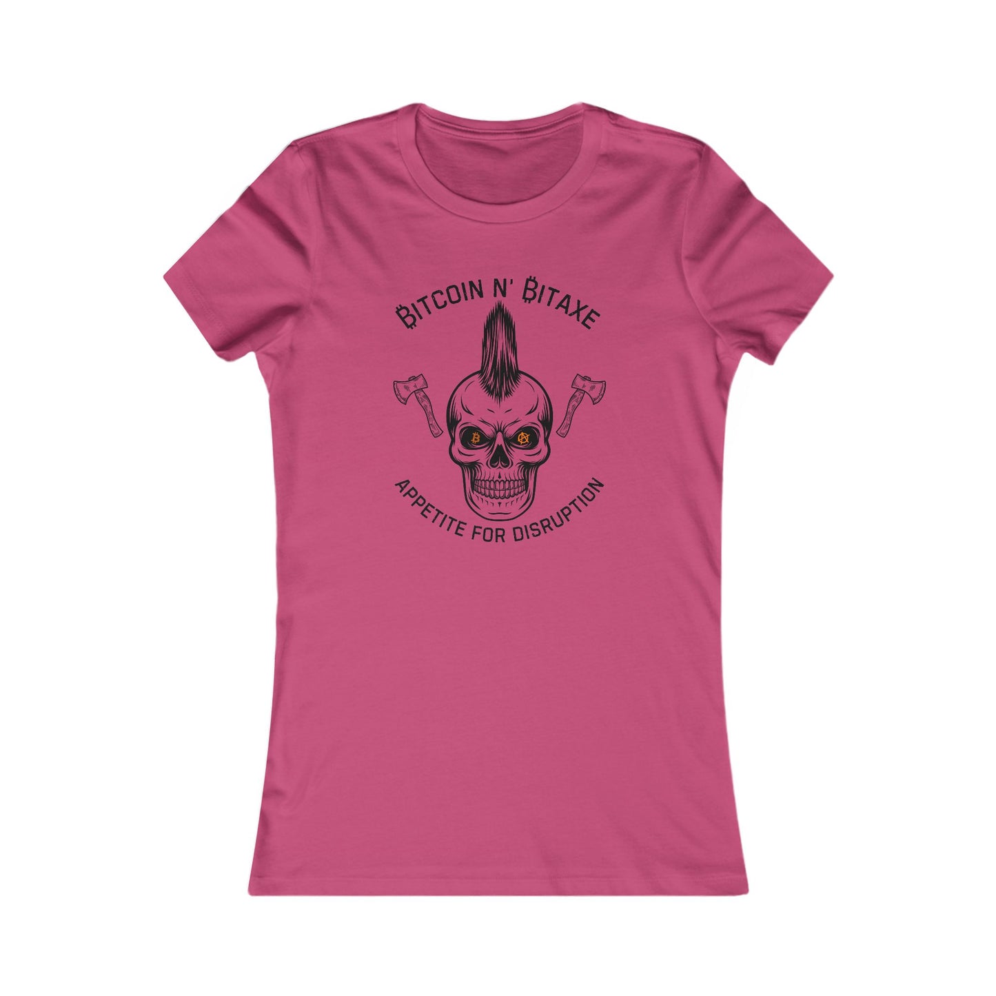 Bitcoin N' Bitaxe Appetite For Disruption Women's T-Shirt