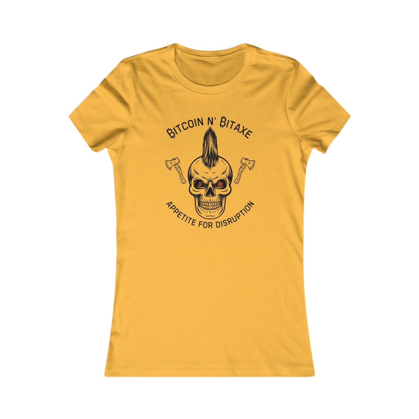 Bitcoin N' Bitaxe Appetite For Disruption Women's T-Shirt
