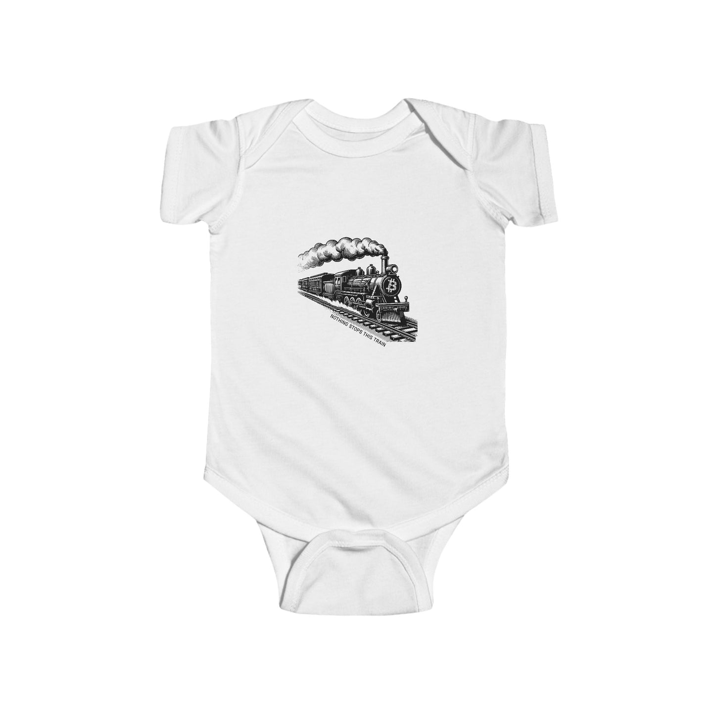 Nothing Stops This Train Infant Onesie