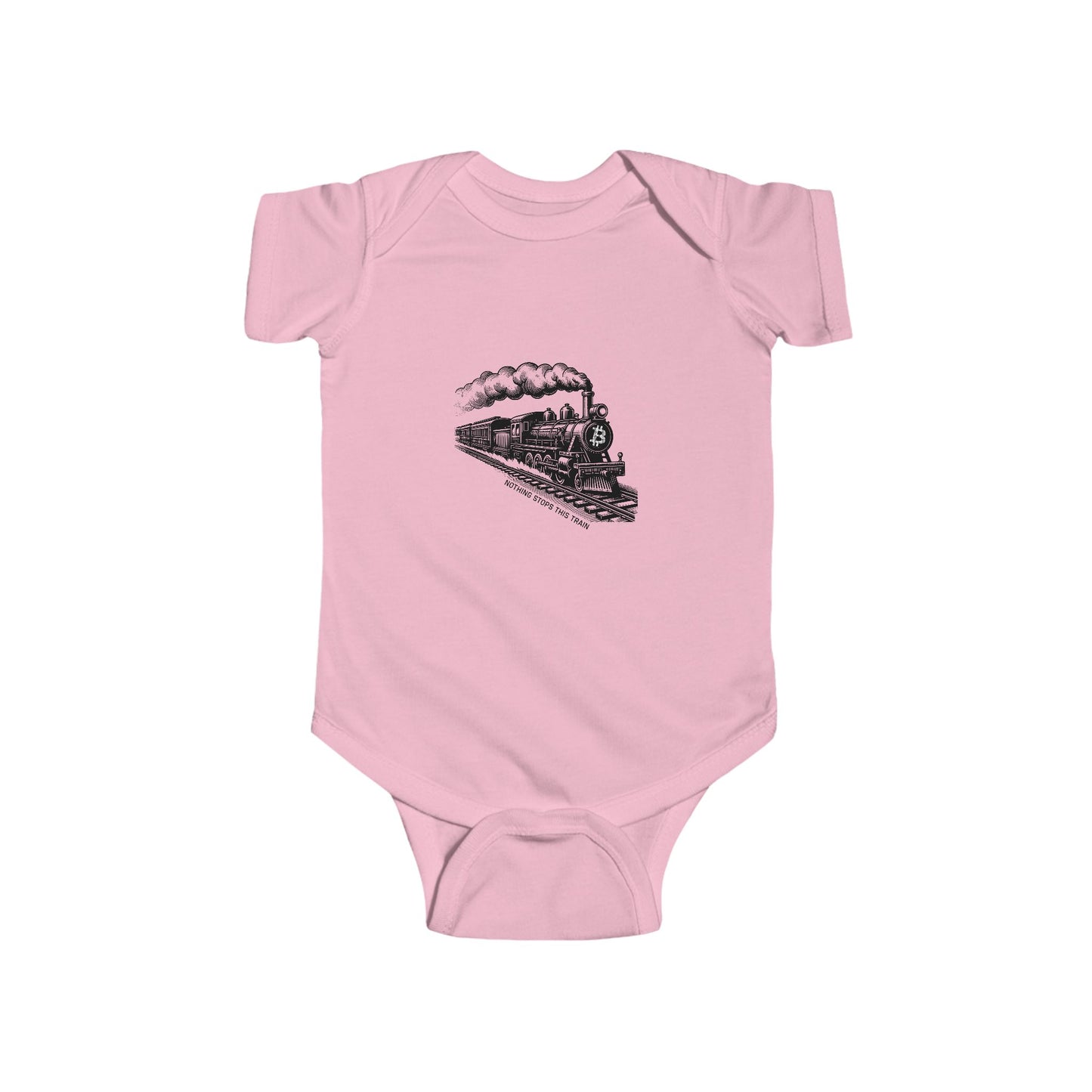 Nothing Stops This Train Infant Onesie