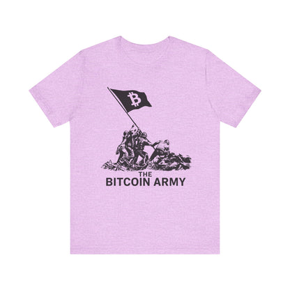 The Bitcoin Army Raising Flag Unisex T-Shirt