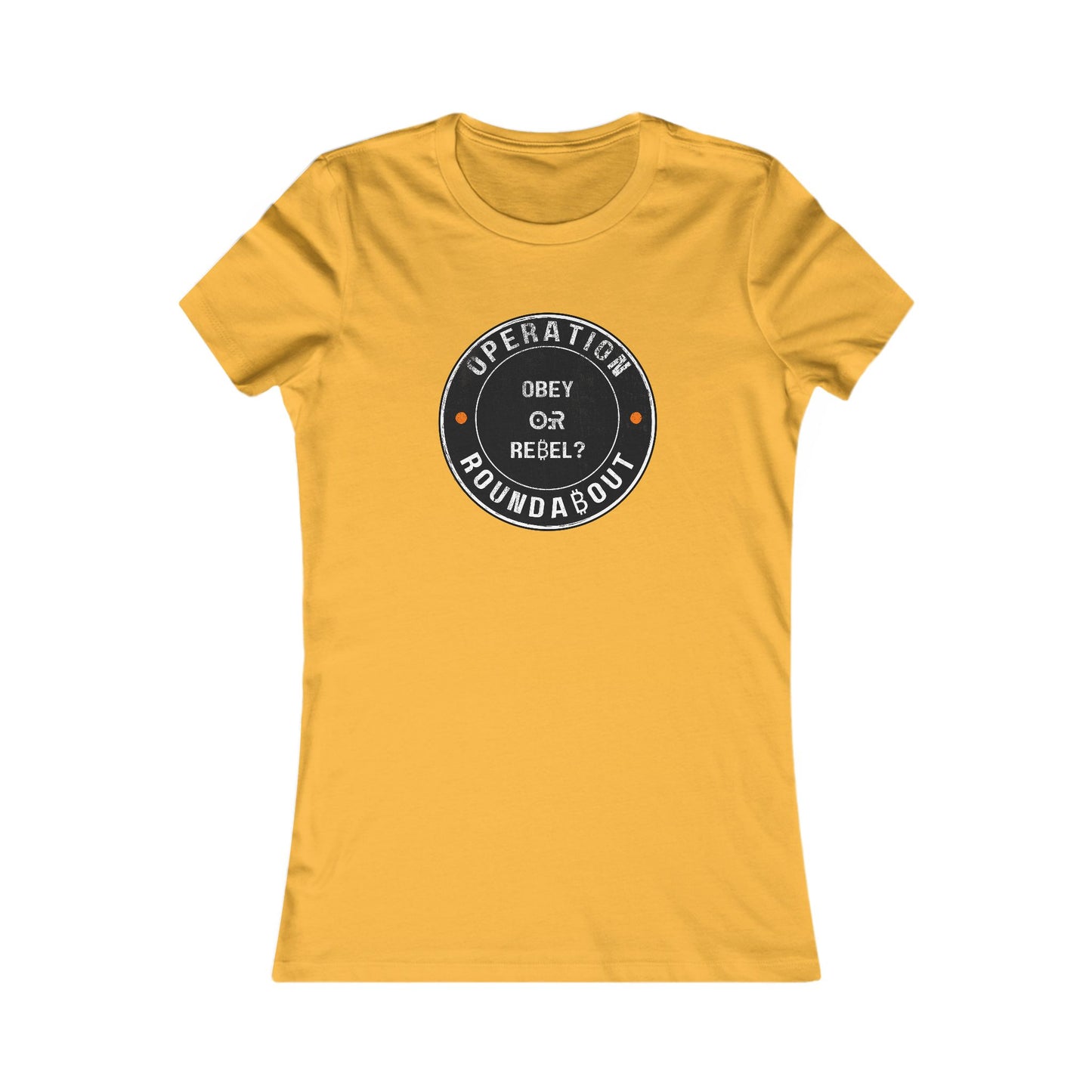 Obey Or Rebel Operation Roundabout Women's T-Shirt
