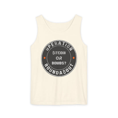 Bitcoin Or Bombs Operation Roundabout Tank Top