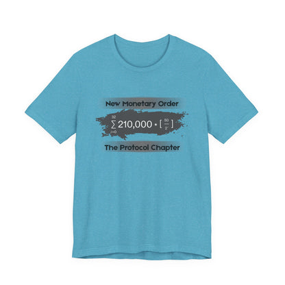 New Monetary Order The Protocol Chapter T-Shirt