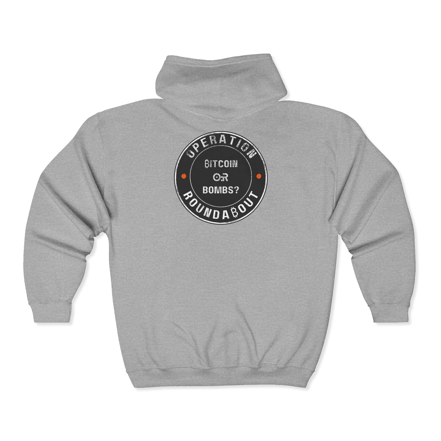 SATS Symbol Bitcoin Or Bombs Operation Roundabout Zip Up Hoodie