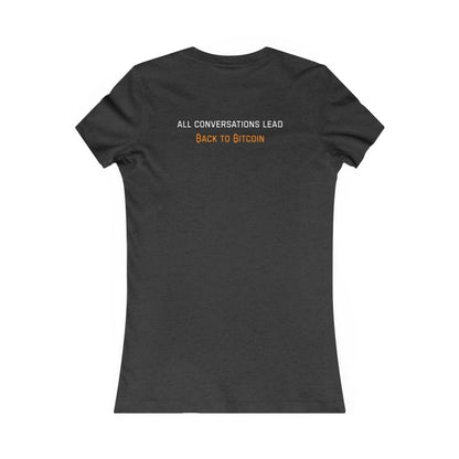 The Bitcoin Broadcast Women's T-Shirt
