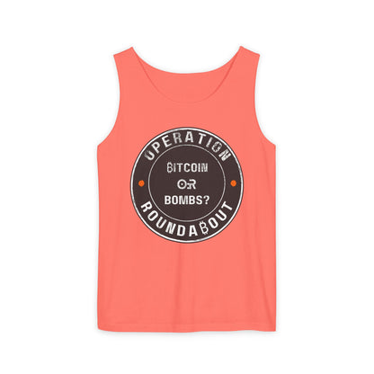 Bitcoin Or Bombs Operation Roundabout Tank Top