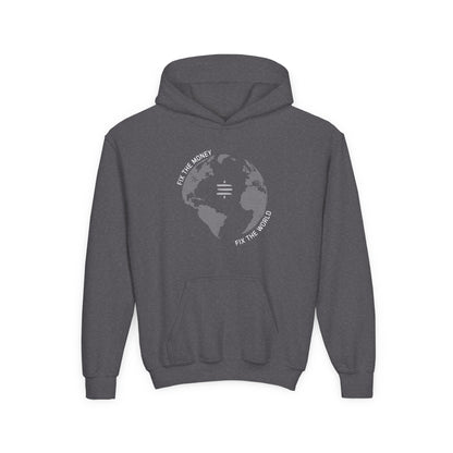 Fix The Money Fix The World Youth Hoodie