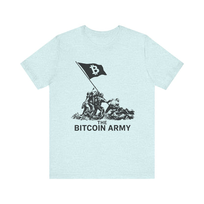 The Bitcoin Army Raising Flag Unisex T-Shirt