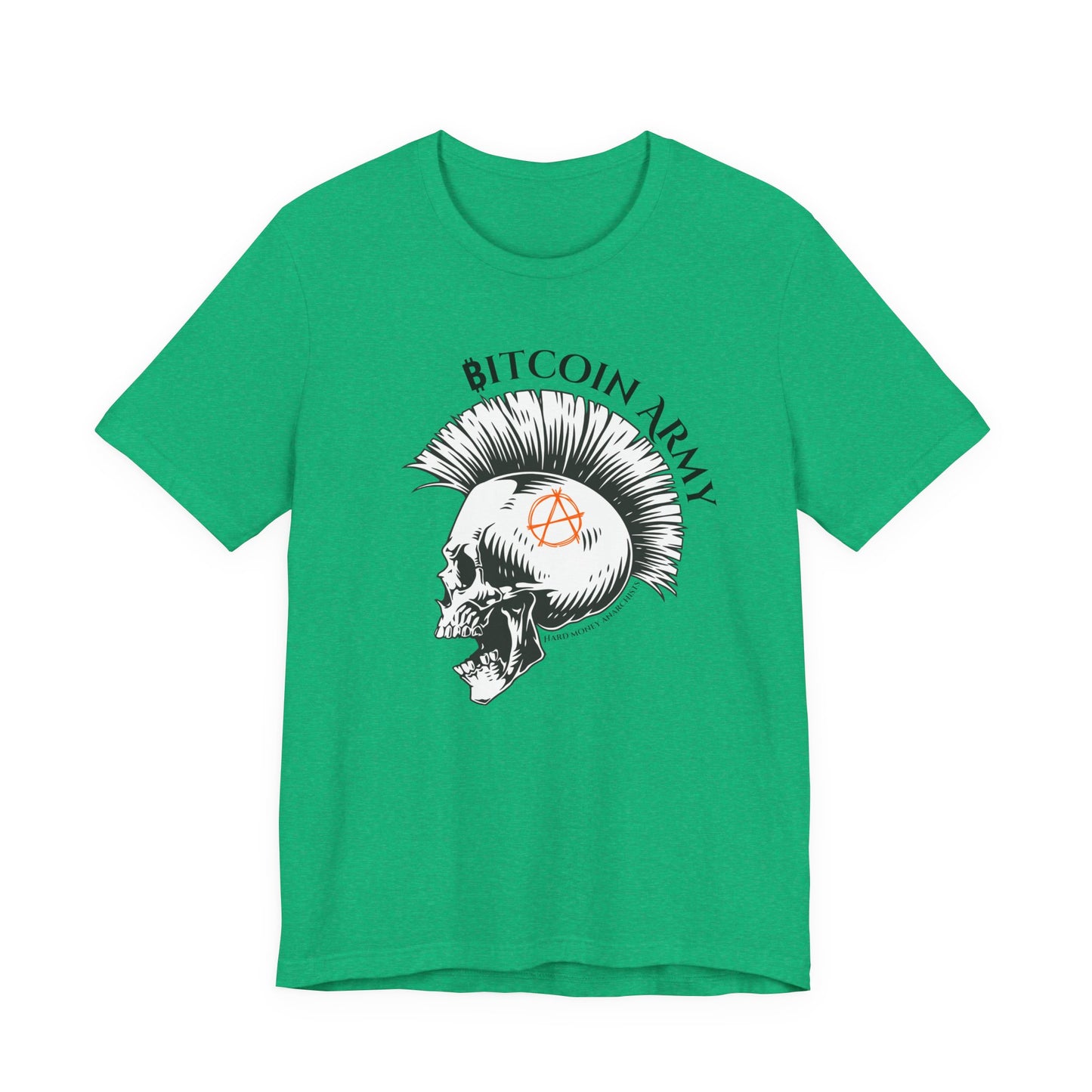 Bitcoin Army Hard Money Anarchists T-Shirt