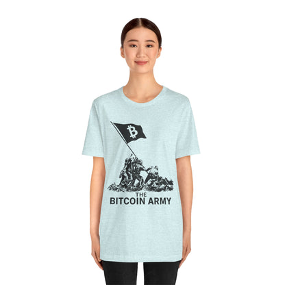 The Bitcoin Army Raising Flag Unisex T-Shirt