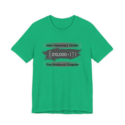 New Monetary Order The Protocol Chapter T-Shirt