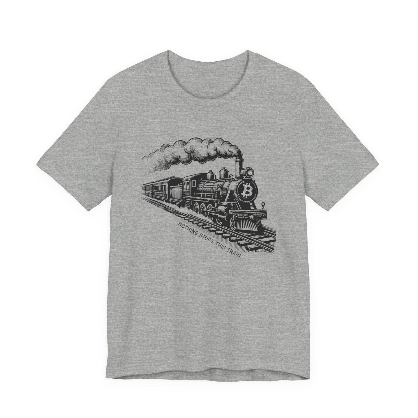 Nothing Stops This Train T-Shirt