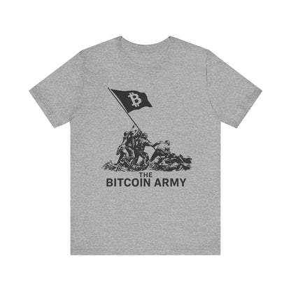 The Bitcoin Army Raising Flag Unisex T-Shirt