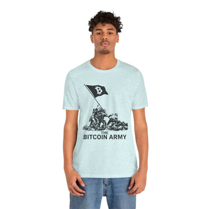 The Bitcoin Army Raising Flag Unisex T-Shirt