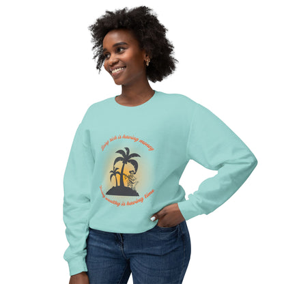Money Vs Time Sunset Vibes Unisex Lightweight Crewneck Sweatshirt