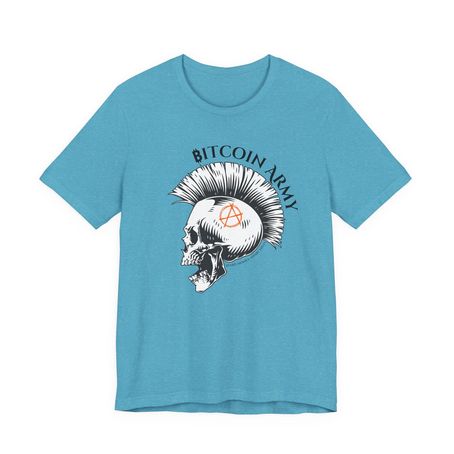 Bitcoin Army Hard Money Anarchists T-Shirt