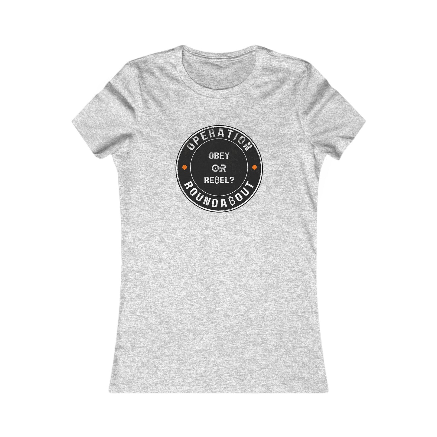 Obey Or Rebel Operation Roundabout Women's T-Shirt